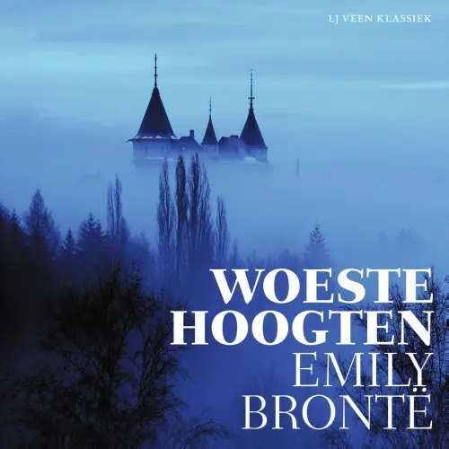 Cover - Emily Brontë - LJ Veen Klassiek - Woeste Hoogten