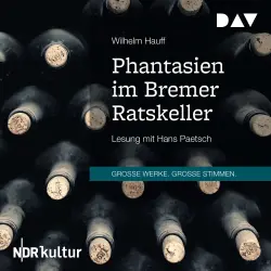 Cover - Wilhelm Hauff - Phantasien im Bremer Ratskeller