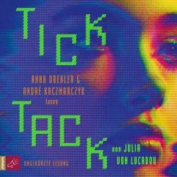 Cover - Julia von Lucadou - Tick Tack