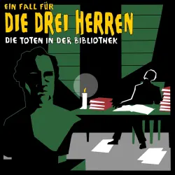 Cover - Kai-Peter Boysen - Die Toten in der Bibliothek - Ein Fall für die drei Herren