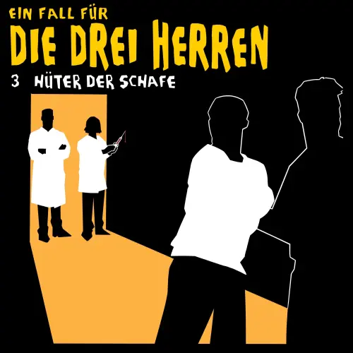 Cover von Ein Fall für die drei Herren -  Fall 3 - Hüter der Schafe