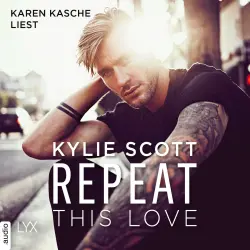 Cover - Kylie Scott - Repeat This Love