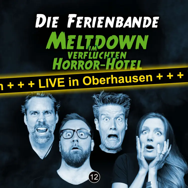 Cover von Die Ferienbande -  Meltdown im verfluchten Horror Hotel