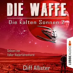 Cover - Cliff Allister - Die kalten Sonnen - Teil 2 - Die Waffe