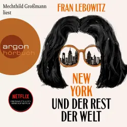Cover - Fran Lebowitz - New York und der Rest der Welt