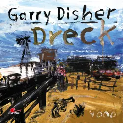 Cover - Garry Disher - Dreck: Ein Wyatt-Roman