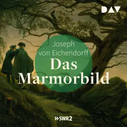 Cover - Joseph von Eichendorff - Das Marmorbild