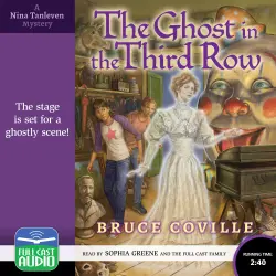 Cover - Bruce Coville - The Nina Tanleven Mysteries - Book 1 - The Ghost in the Third Row