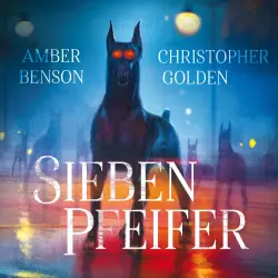 Cover - Christopher Golden - Sieben Pfeifer