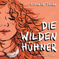 Cover - Cornelia Funke -  Die Wilden Hühner - Folge 1