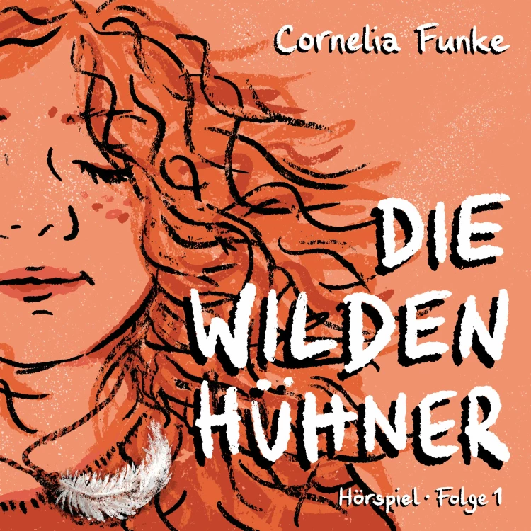 Cover von Cornelia Funke -  Die Wilden Hühner - Folge 1