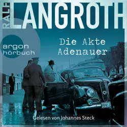 Cover - Ralf Langroth - Die Philipp-Gerber-Romane - Band 1 - Die Akte Adenauer