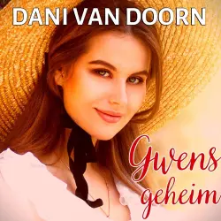 Cover - Dani van Doorn - Gwens geheim