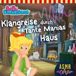 Cover - Bibi Blocksberg -  Klangreise durch Tante Manias Haus