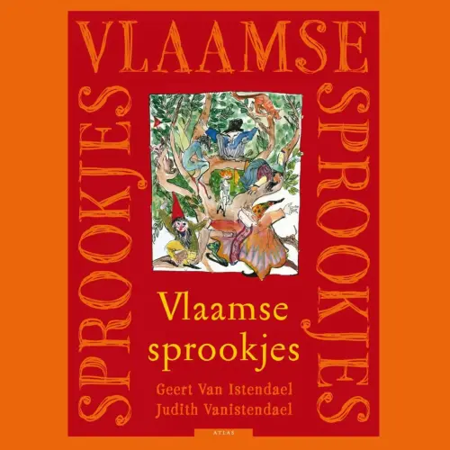 Cover von Geert van Istendael - Vlaamse Sprookjes