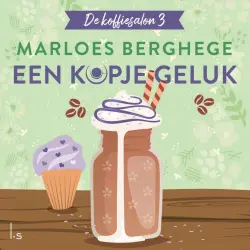 Cover - Marloes Berghege - De koffiesalon - Deel 3 - Een kopje geluk