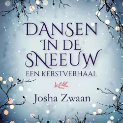 Cover - Josha Zwaan - Dansen in de sneeuw - Kerstverhaal