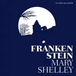 Cover - Mary Shelley - LJ Veen Klassiek - Frankenstein