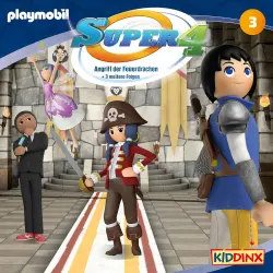 Cover - Super 4 -  Folge 3 - Angriff auf den Feuerdrachen