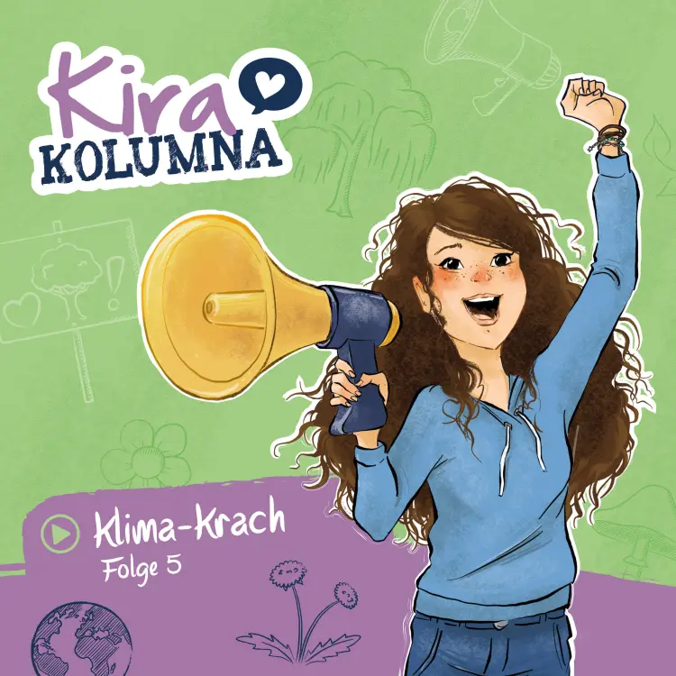 Cover von Kira Kolumna -  Folge 5 - Klima-Krach