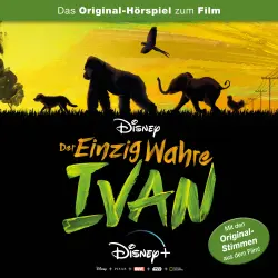 Cover - Der einzig wahre Ivan Hörspiel -  Der einzig wahre Ivan