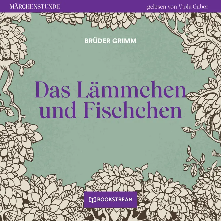 Cover von Brüder Grimm - Märchenstunde - Folge 16 - Das Lämmchen und Fischchen