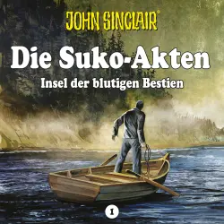 Cover - Ian Rolf Hill - John Sinclair - Die Suko-Akten - Staffel 1: Insel der blutigen Bestien