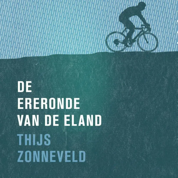 Cover von Thijs Zonneveld - De ereronde van de eland