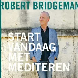 Cover - Robert Bridgeman - Start vandaag nog met mediteren