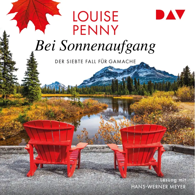 Cover von Louise Penny - Bei Sonnenaufgang - Der siebte Fall für Gamache