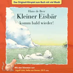 Cover - Der kleine Eisbär -  Kleiner Eisbär komm bald wieder!