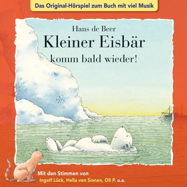 Cover von Der kleine Eisbär -  Kleiner Eisbär komm bald wieder!
