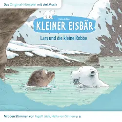 Cover - Der kleine Eisbär -  Kleiner Eisbär Lars und die kleine Robbe
