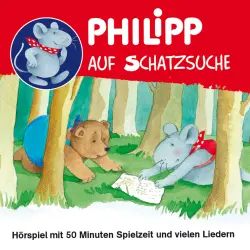 Cover - Philipp, die Maus -  Philipp auf Schatzsuche