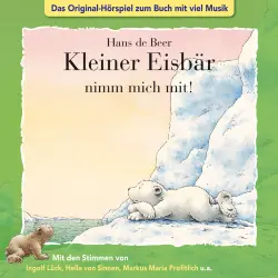 Cover - Der kleine Eisbär -  Kleiner Eisbär nimm mich mit!
