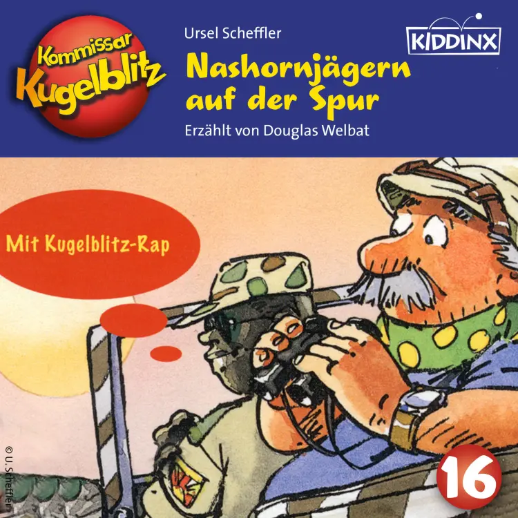 Cover von Ursel Scheffler - Kommissar Kugelblitz - Folge 16 - Nashornjägern auf der Spur