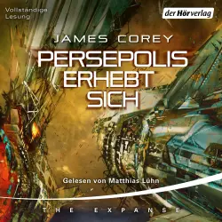 Cover - James Corey - The Expanse-Serie - Band 7 - Persepolis erhebt sich