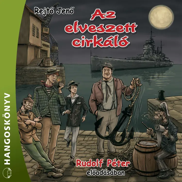 Cover von Rejtő Jenő - Az elveszett cirkáló