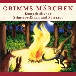 Cover - Grimms Märchen -  Rumpelstilzchen/ Schneeweißchen und Rosenrot