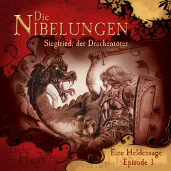 Cover - Die Nibelungen -  Folge 1 - Siegfried, der Drachentöter