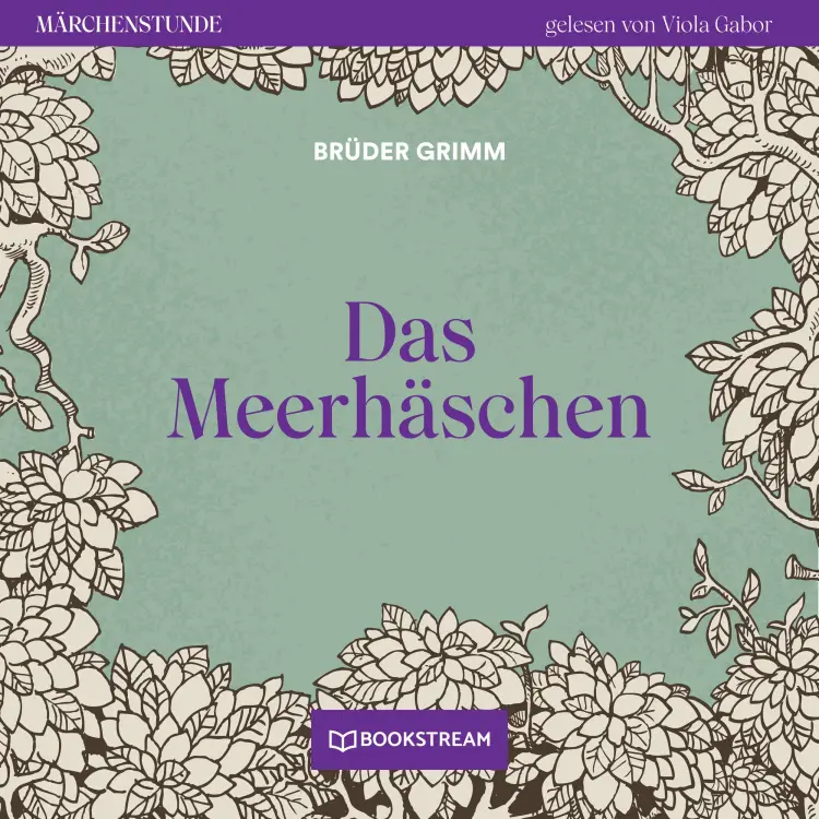Cover von Brüder Grimm - Märchenstunde - Folge 20 - Das Meerhäschen