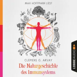 Cover - Clemens G. Arvay - Die Naturgeschichte des Immunsystems