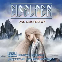 Cover - Josefine Gottwald - Eiselfen - Band 7 - Das Geistertor