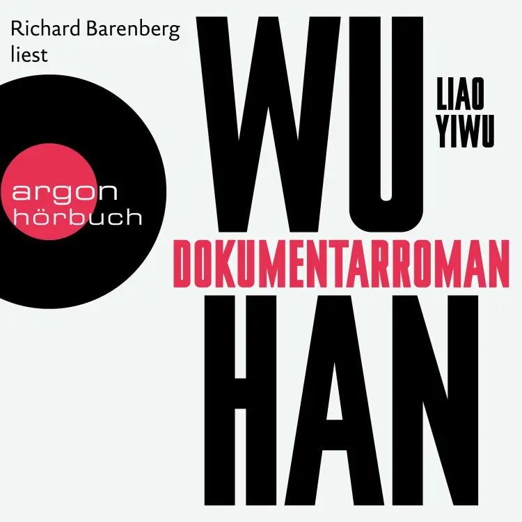 Cover von Liao Yiwu - Wuhan
