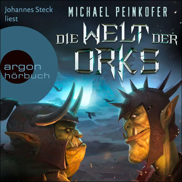 Cover von Michael Peinkofer - Orks - Band 6 - Die Welt der Orks