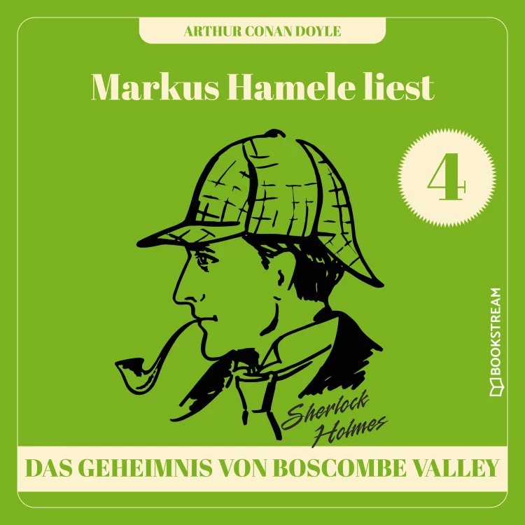 Cover von Sir Arthur Conan Doyle - Markus Hamele liest Sherlock Holmes - Folge 4 - Das Geheimnis von Boscombe Valley