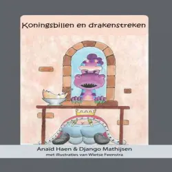 Cover - Anaïd Haen - Koningsbillen en drakenstreken