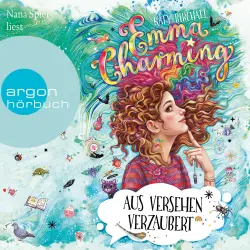 Cover - Katy Birchall - Emma Charming - Band 2 - Emma Charming - Aus Versehen verzaubert
