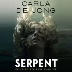 Cover - Carla de Jong - Een Birgitta Reve Thriller - Serpent
