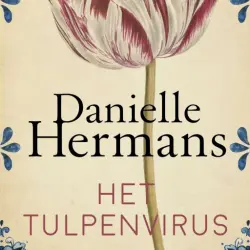 Cover - Daniëlle Hermans - Het tulpenvirus